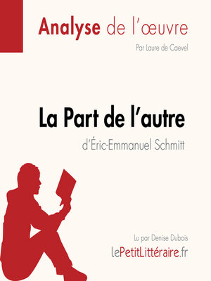 cover image of La Part de l'autre d'Éric-Emmanuel Schmitt (Analyse de l'oeuvre)